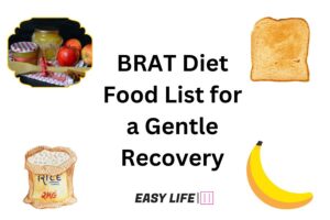 BRAT Diet Food List