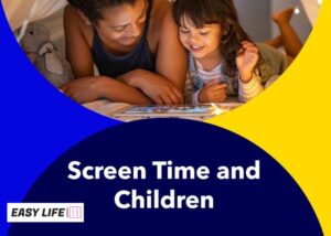 Screen Time and Children