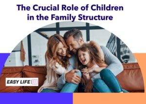Role of a Child in The Family
