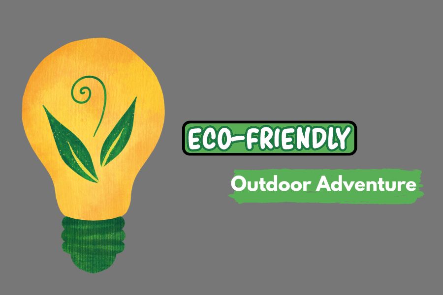 Eco-Friendly Outdoor Adventure