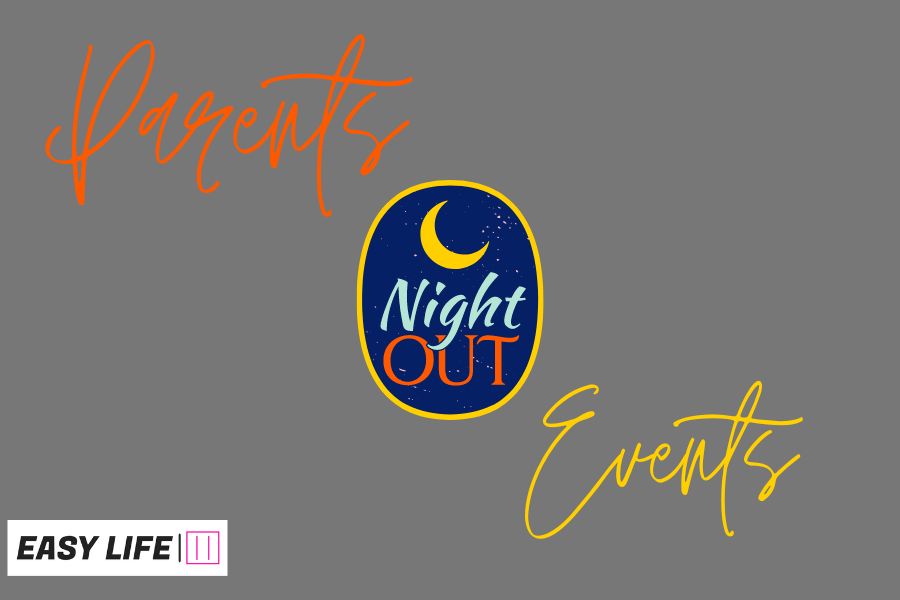Parents night out events