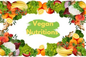 Vegan Nutritions