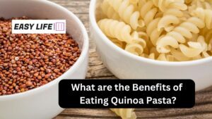 What are the benefits of eating quinoa pasta?
