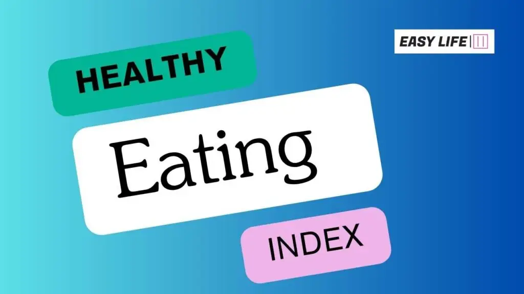 Healthy Eating Index