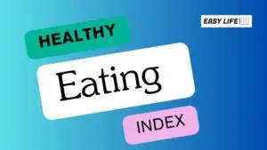 Healthy Eating Index