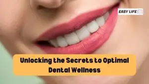 Dental Wellness