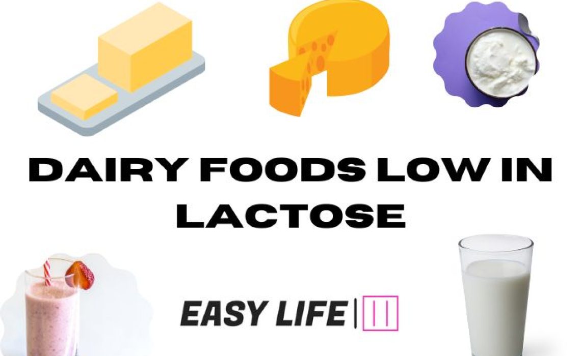 Dairy Foods Low in Lactose