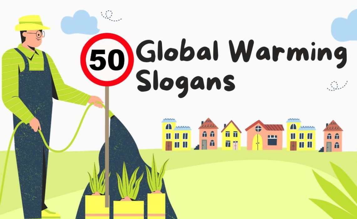 Global Warming Slogans