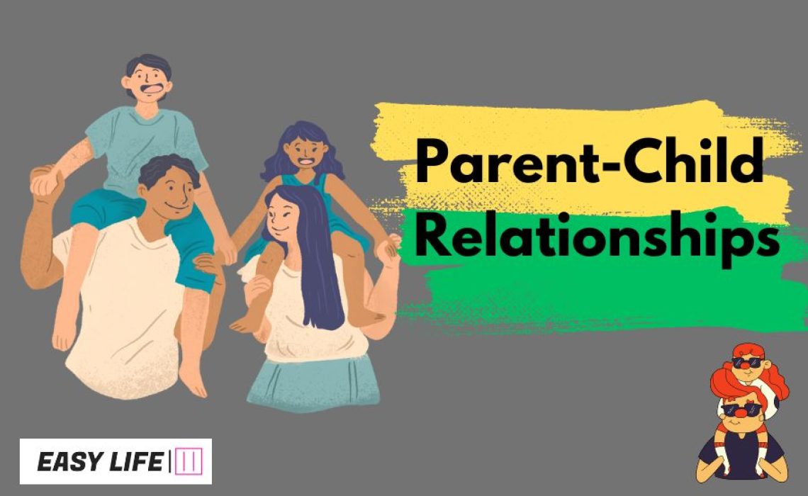 Parent-Child Relationships