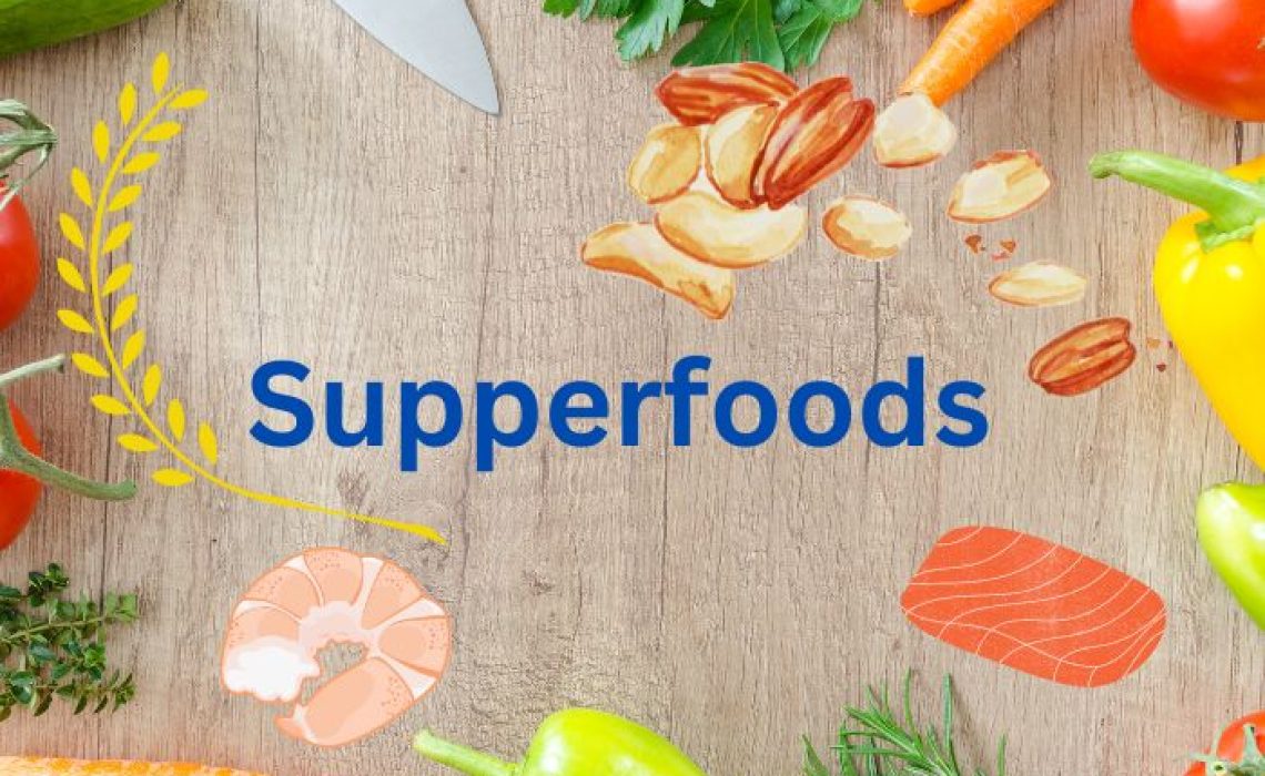 Supperfoods