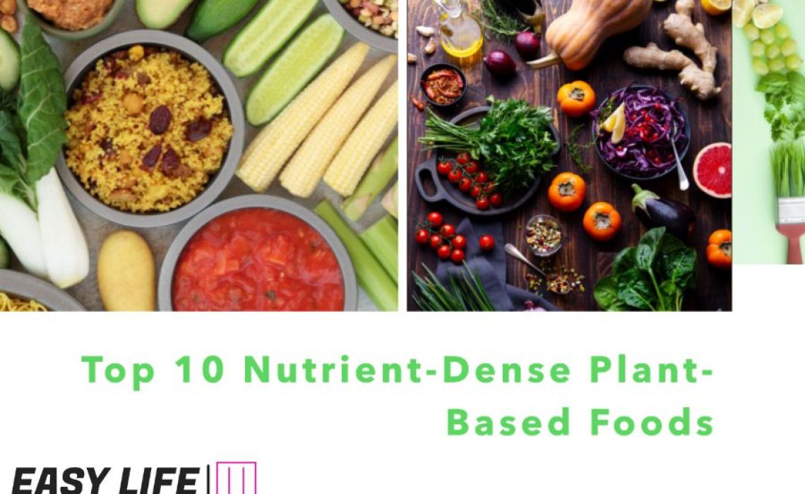 Nutrient-Dense Plant-Based Foods